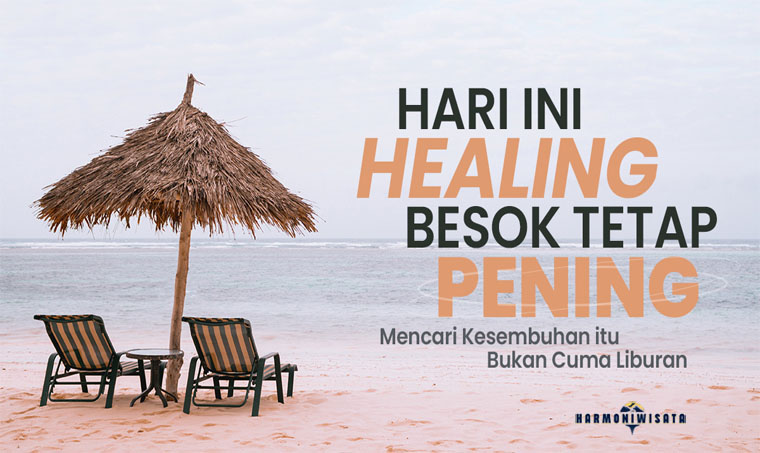 Butuh Healing